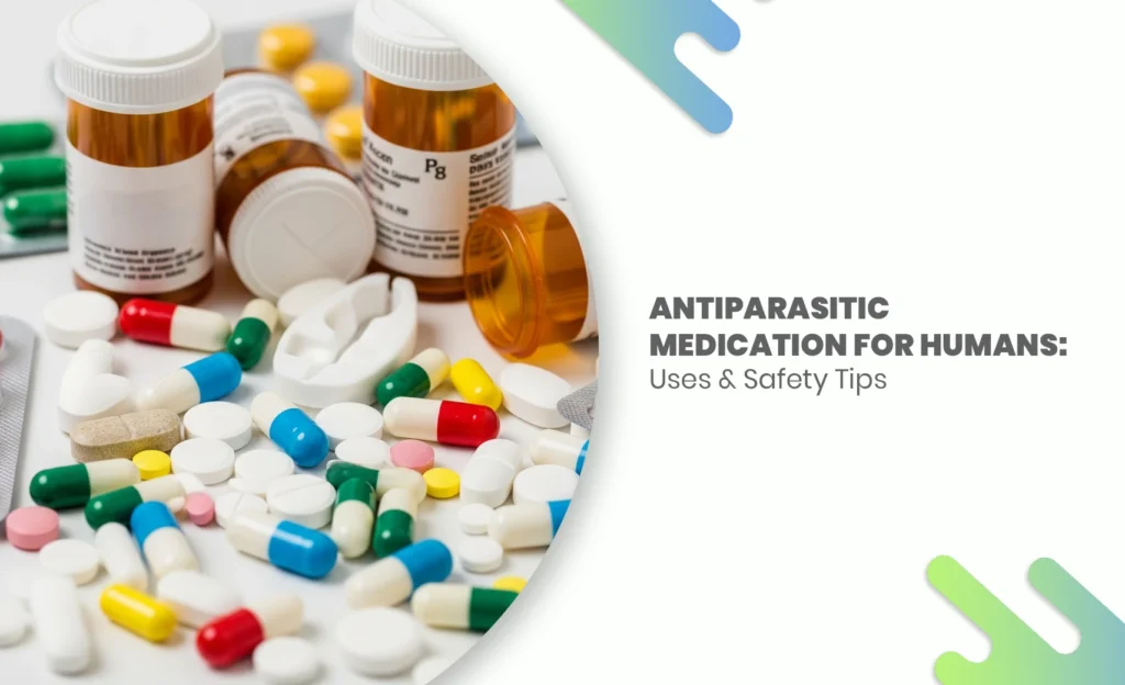 Antiparasitic Medication for Humans treats common intestinal worms