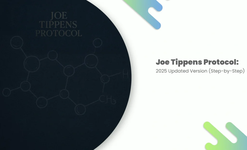 Joe Tippens Protocol 2025 updated version banner with molecular structure illustration and step-by-step guide title