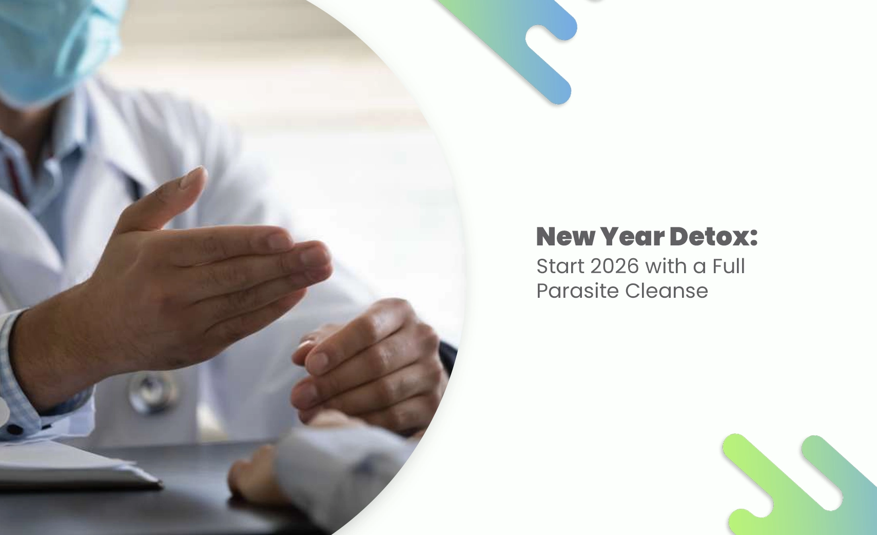 Parasite Detox 2026 concept image showing doctor explaining safe gut health and parasite cleanse awareness