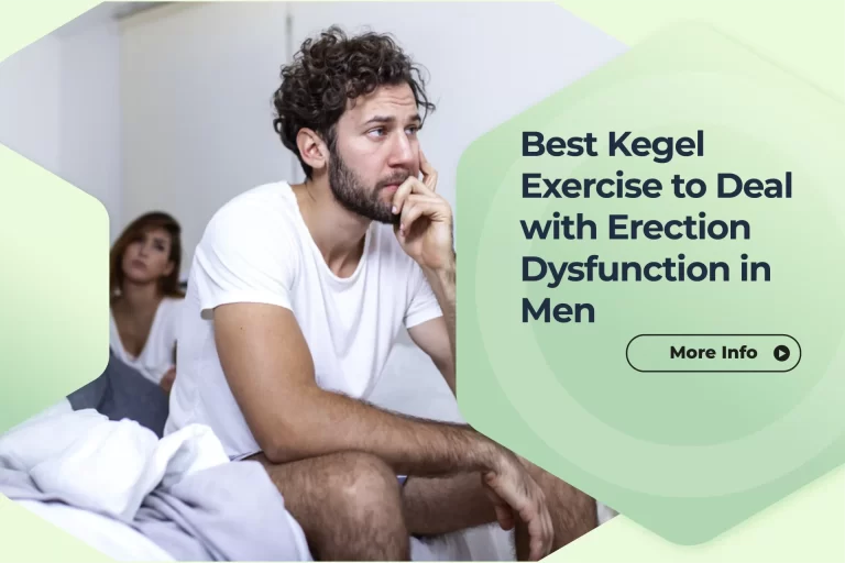 Best Kegel Exercise to Deal with Erectile Dysfunction in Men