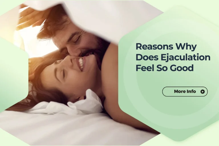 Reasons-Why-Does-Ejaculation-Feel-So-Good-768x512