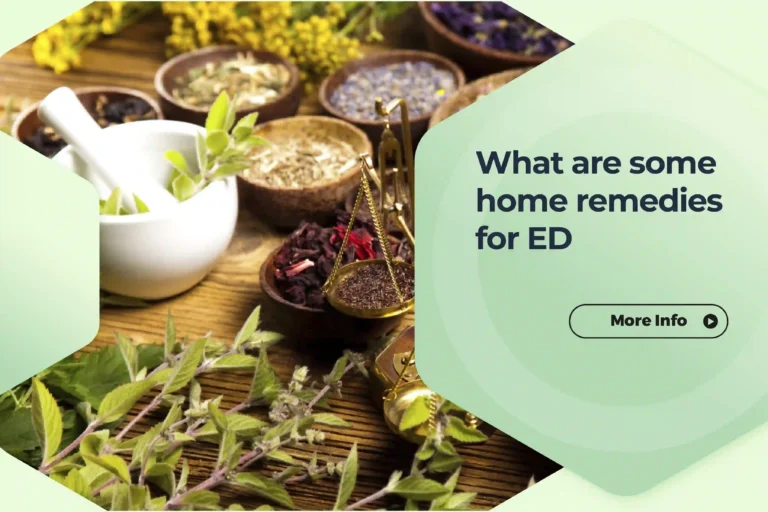 What-are-some-home-remedies-for-ED-768x512