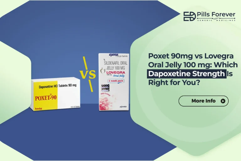 Poxet-90mg-vs-Lovegra-Oral-Jelly-100-mg-Which-Dapoxetine-Strength-Is-Right-for-You-768x512