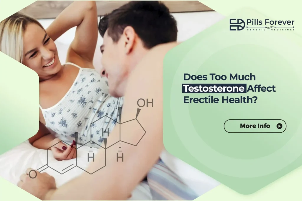 Does Too Much Testosterone Affect Erectile Health