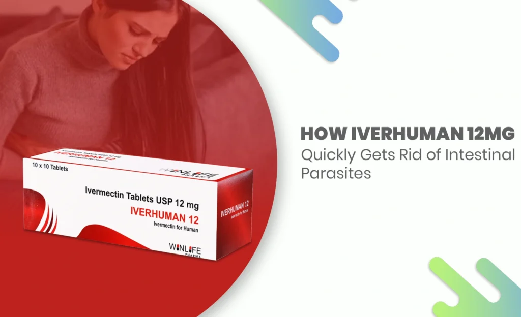 Woman holding stomach in pain with Iverhuman 12mg box; highlights treatment for intestinal parasites.