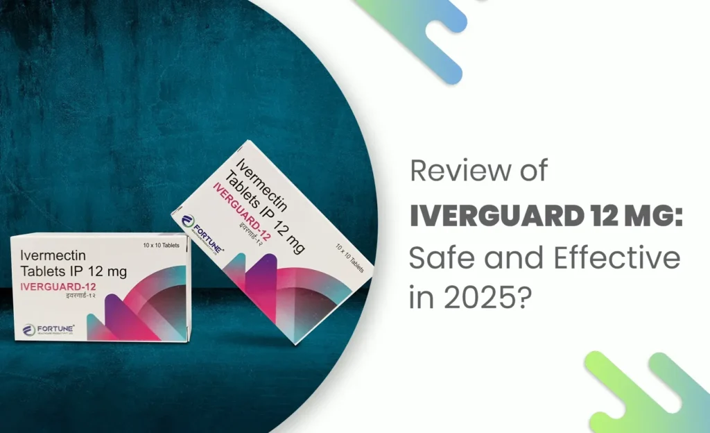 Iverguard 12 mg Ivermectin Tablets with title: "Review of Iverguard 12 Mg: Safe and Effective in 2025?"