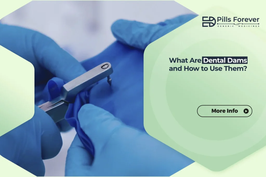 What Are Dental Dams and How to Use Them (1)