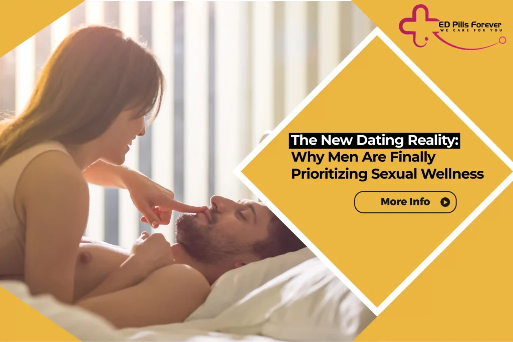 The New Dating Reality- Why Men Are Finally Prioritizing Sexual Wellness (2)