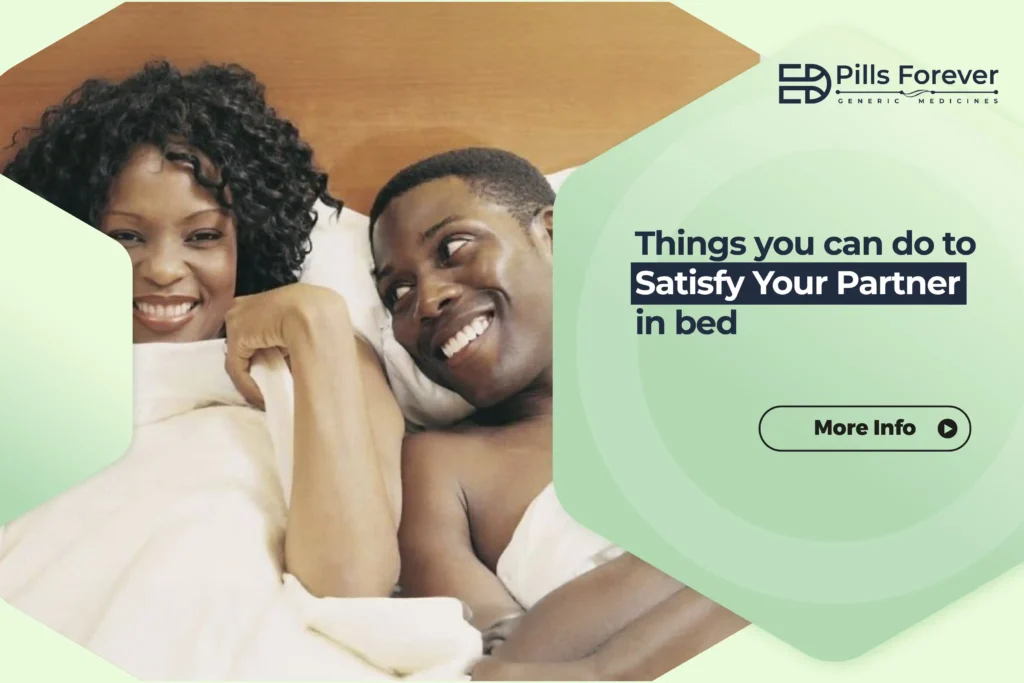 Things you can do to satisfy your partner in bed