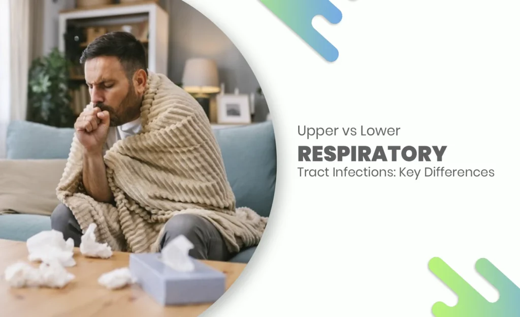 Man coughing under blanket with tissue box on table – Upper vs Lower Respiratory Tract Infections concept