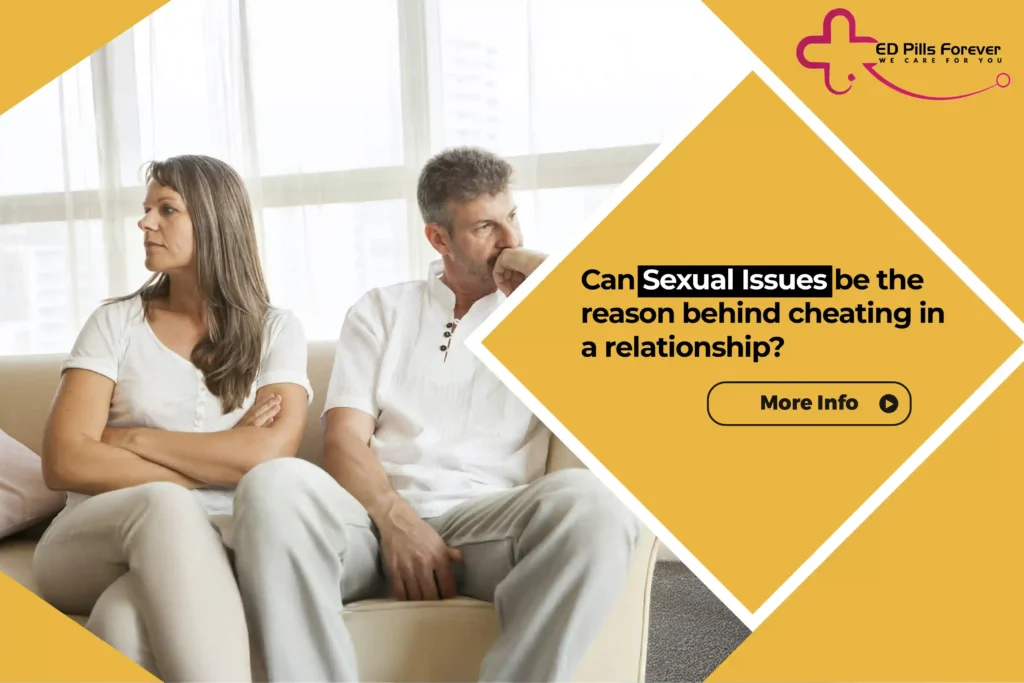 Can sexual issues be the reason behind cheating in a relationship
