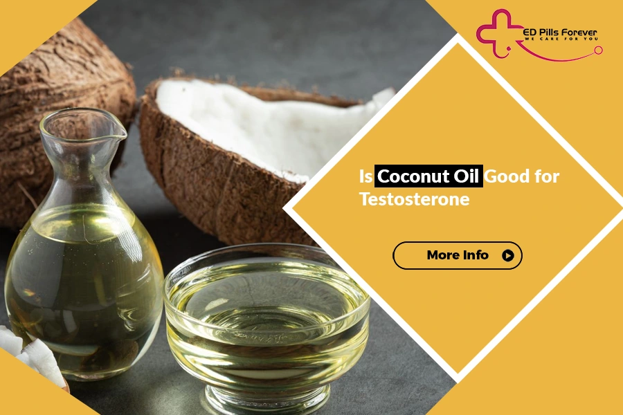 Is coconut oil good for testosterone