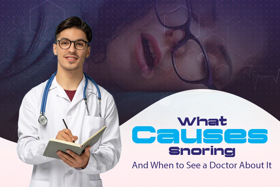 Medical professional in a white coat and stethoscope standing beside a banner about the causes of snoring.