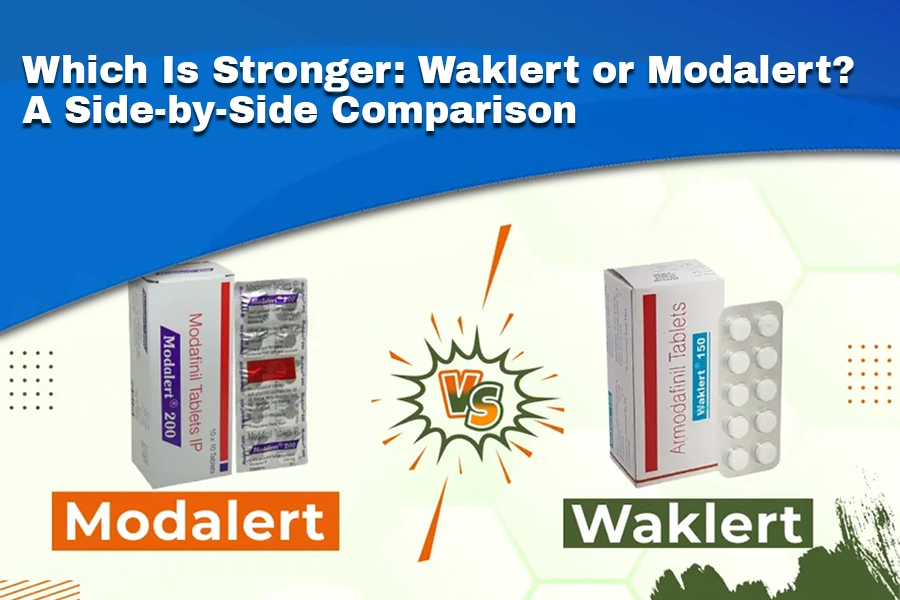 Which Is Stronger: Waklert or Modalert?