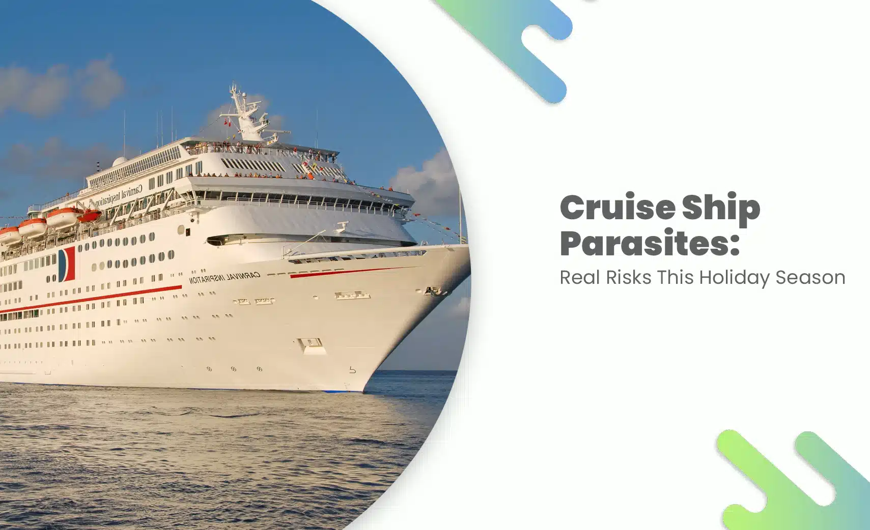 Cruise Ship Parasites risk during holiday travel
