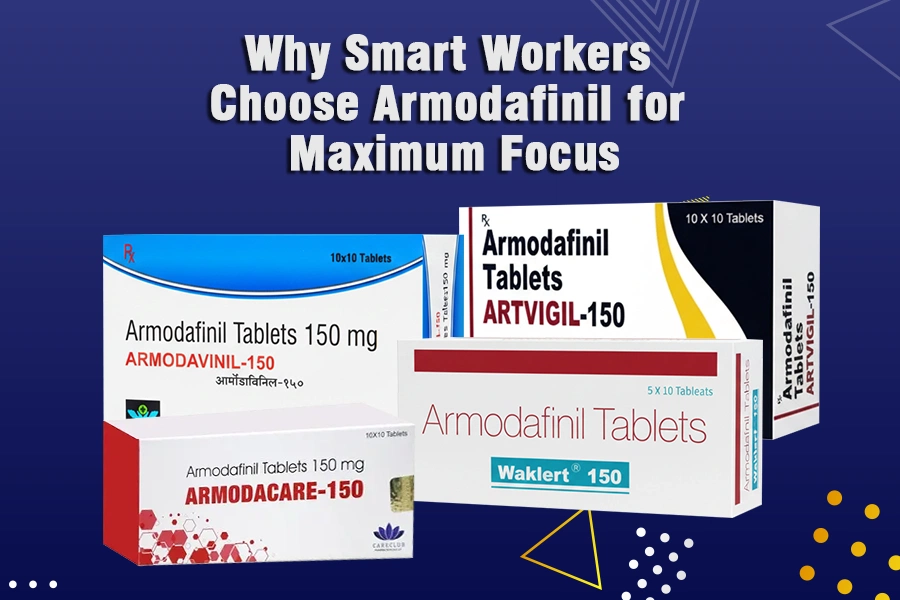 Various Armodafinil 150 mg brands the about Smart Workers Armodafinil for improved focus.