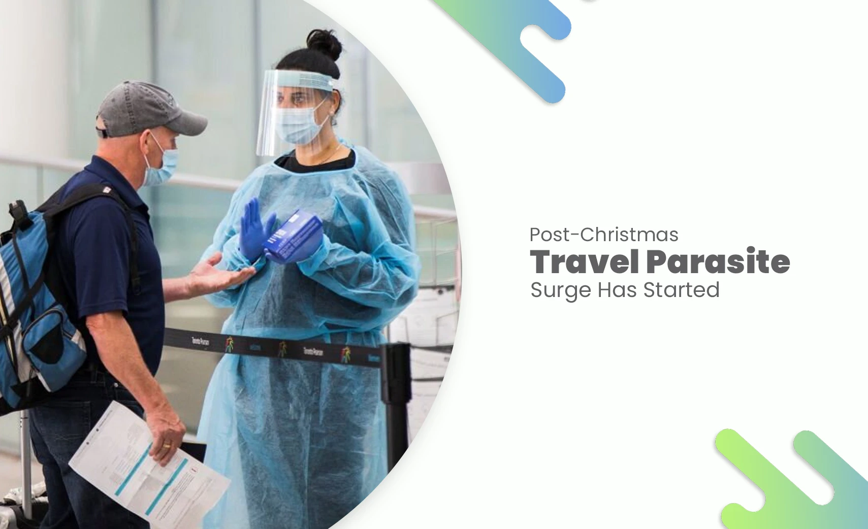 Airport health screening of traveler during post holiday parasite infections surge period.
